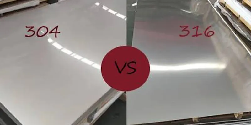 Stainless Steel Plate 304 vs 316 Stainless Steel Plate 304 vs 316
